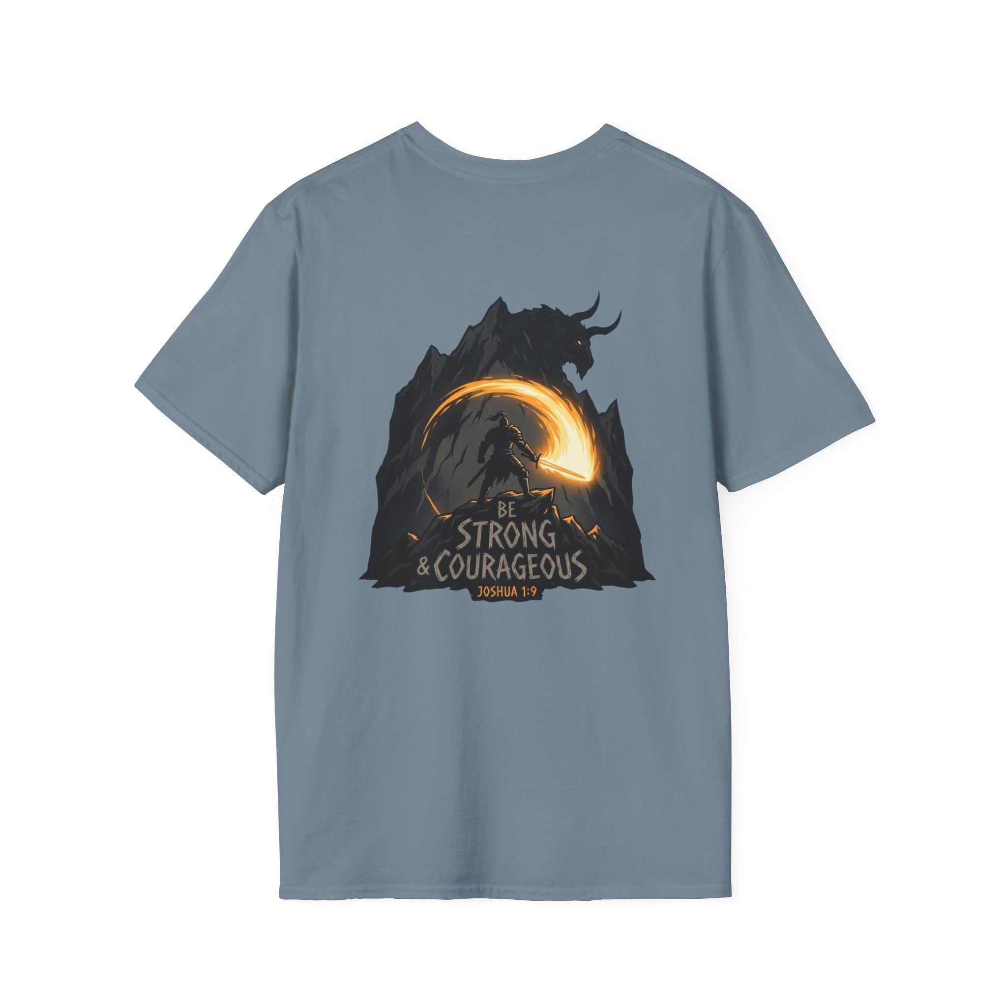 BE STRONG & COURAGEOUS T-Shirt
