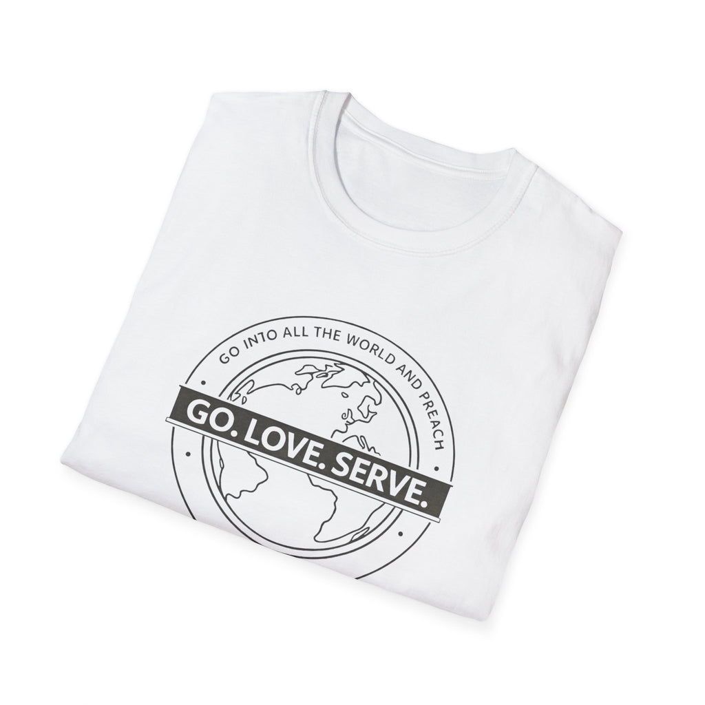 Go. Love. Serve. T-Shirt
