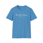 By His Grace T-Shirt