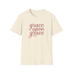 Grace Upon Grace T-Shirt