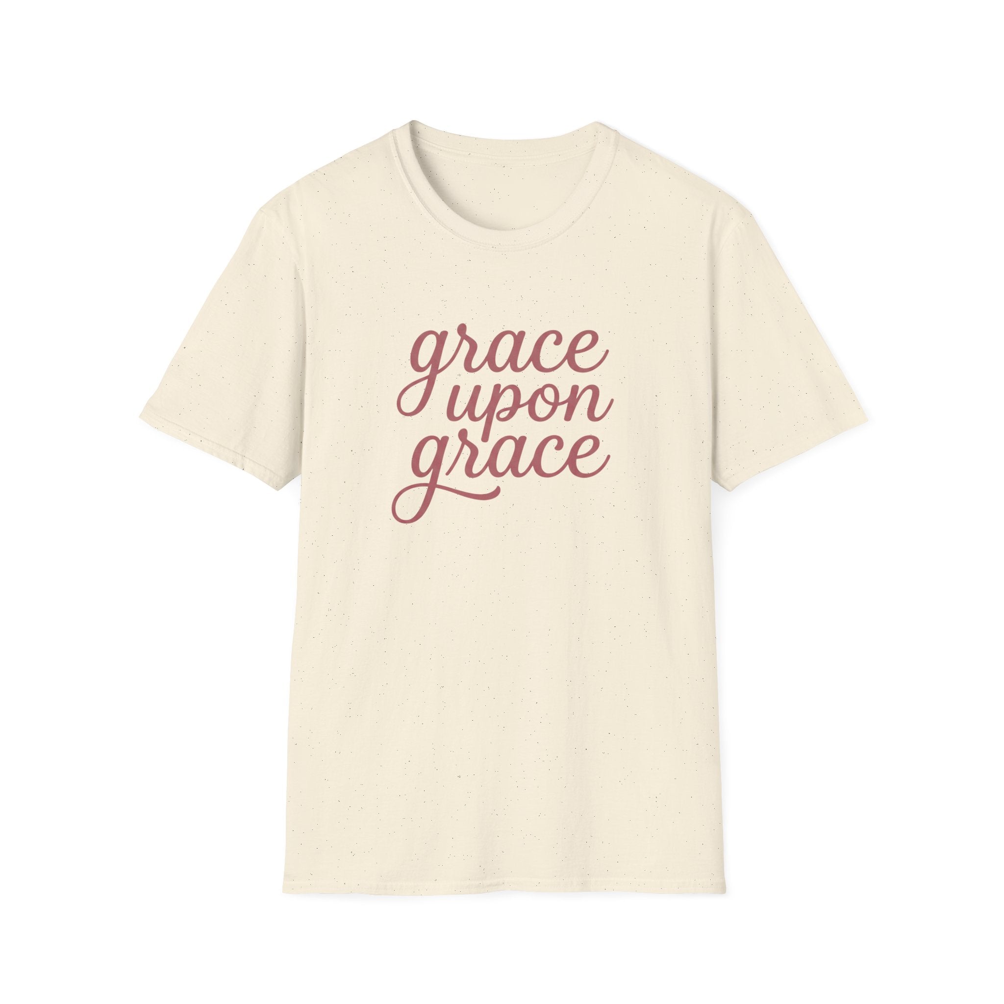 Grace Upon Grace T-Shirt