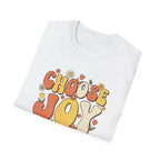 Choose Joy T-Shirt