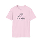 IT IS WELL WAVE T-Shirt