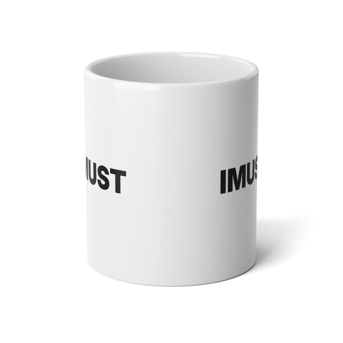 IMUST Jumbo Mug, 20oz