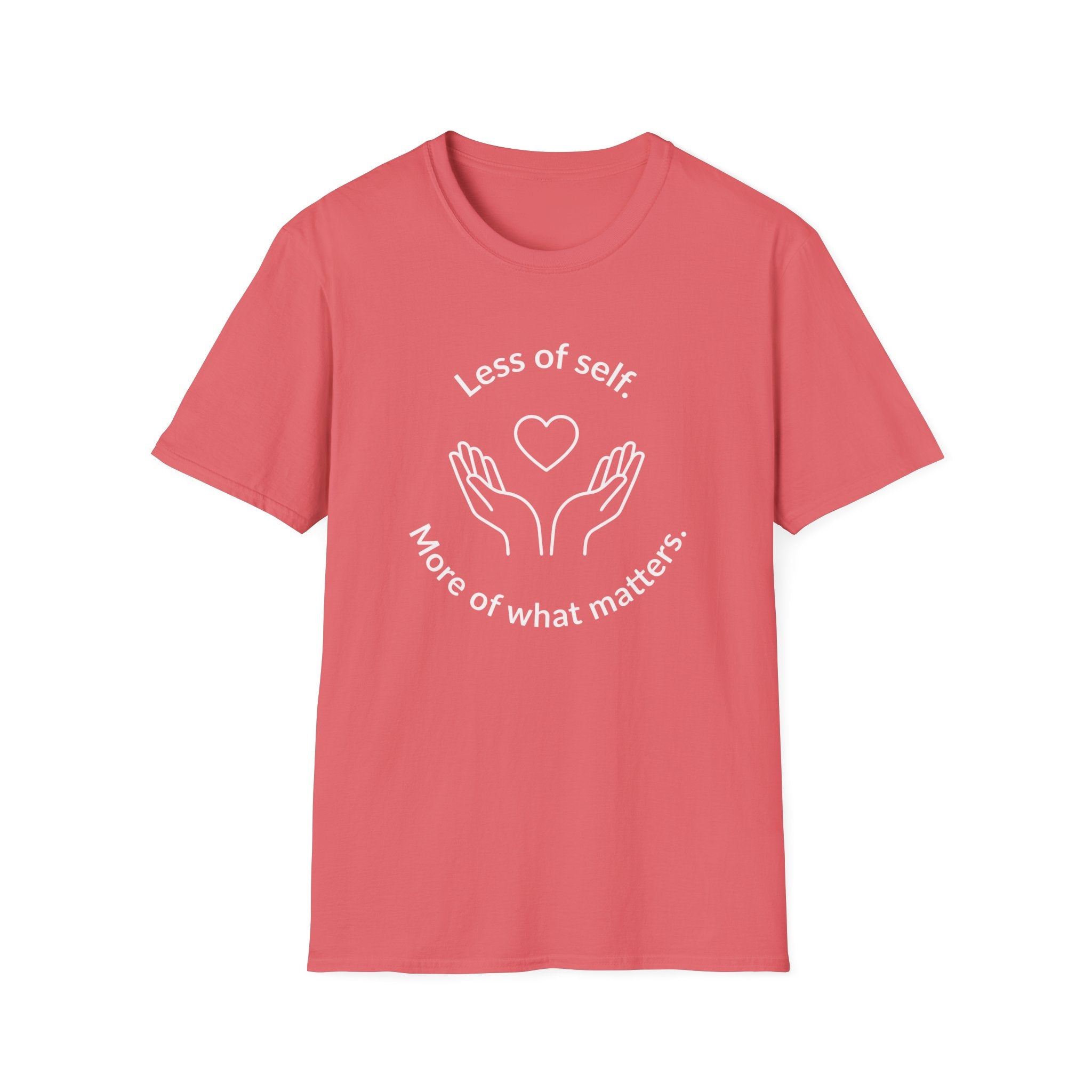 LESS OF SELF MORE OF WHAT MATTERS LINE ART T-Shirt