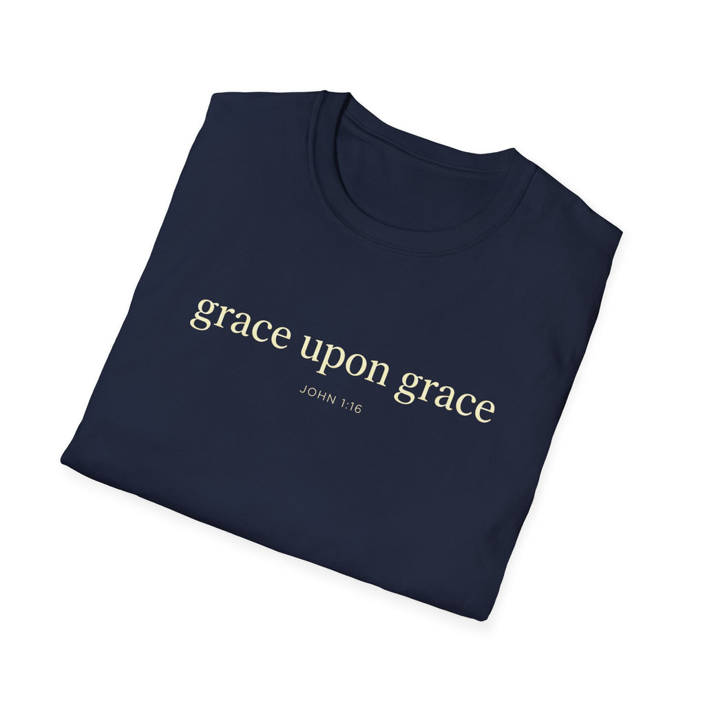 GRACE UPON GRACE JOHN 1:16 T-Shirt
