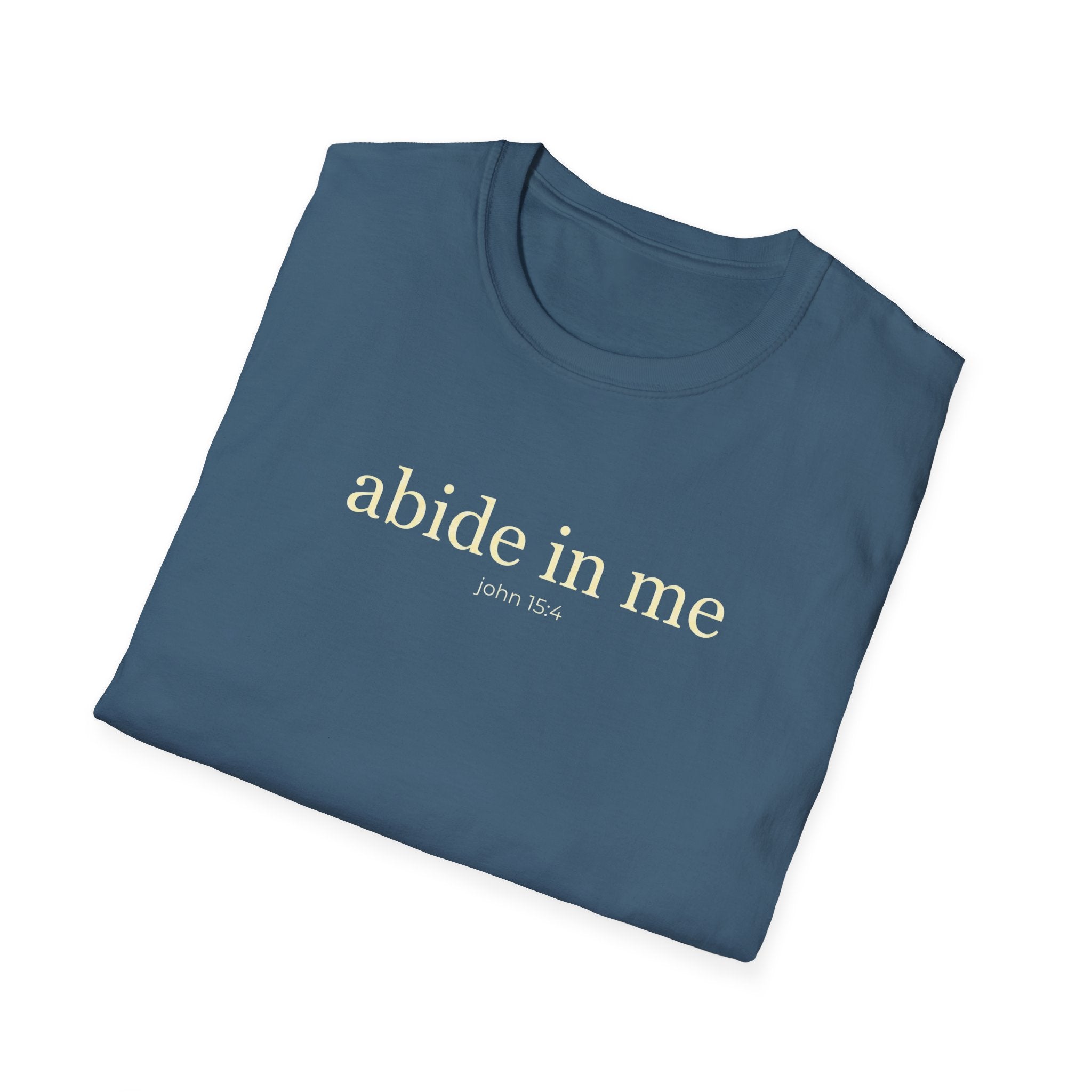 Abide In Me T-Shirt