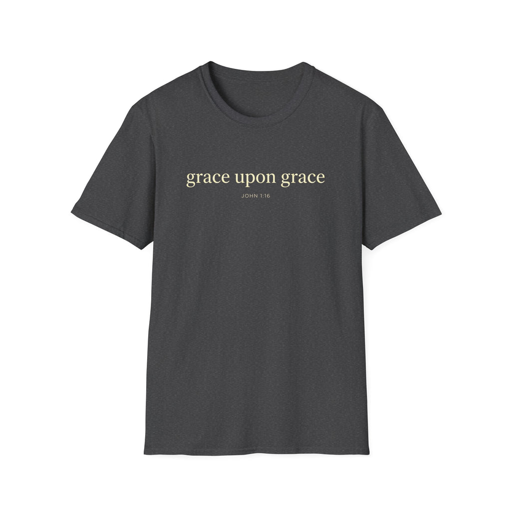 GRACE UPON GRACE JOHN 1:16 T-Shirt