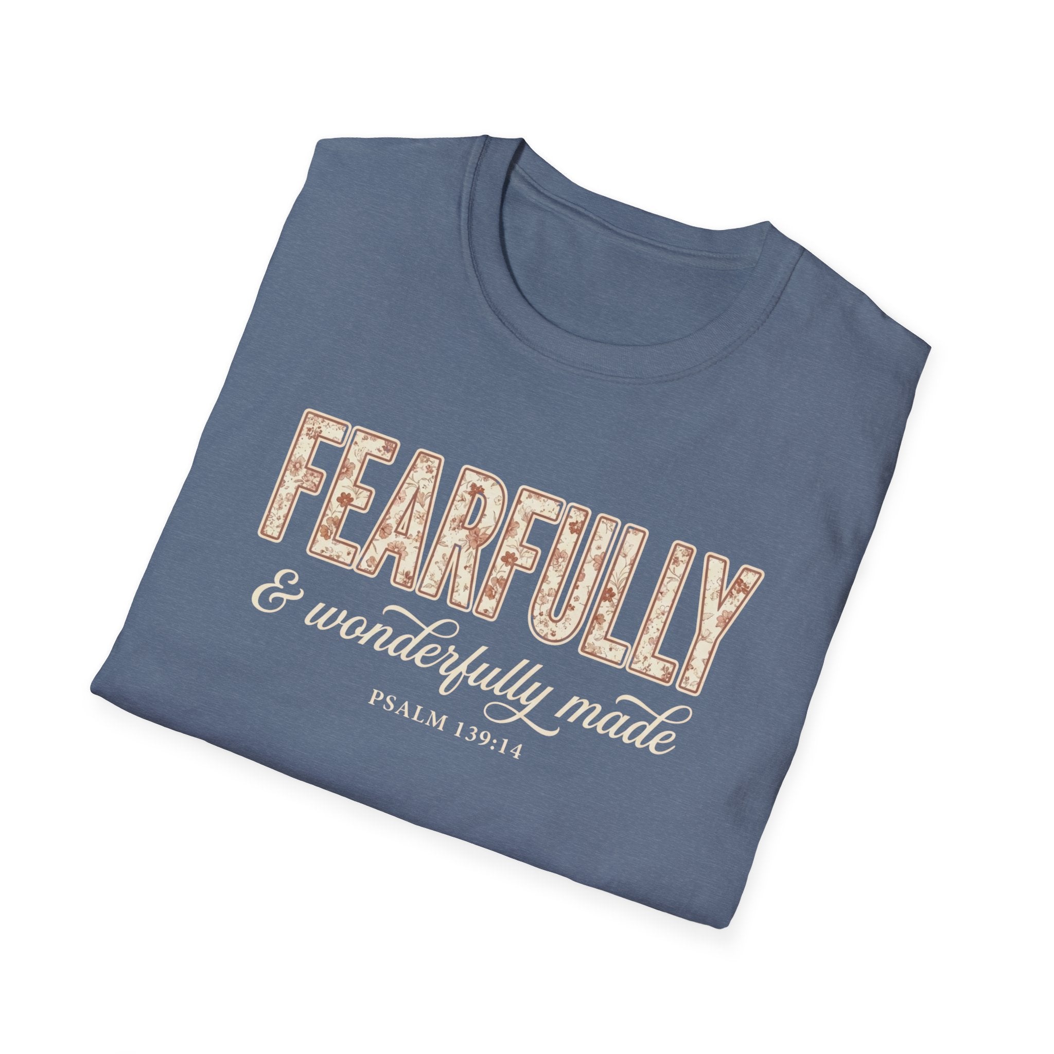 FEARFULLY & WONDERFULLY MADE T-Shirt