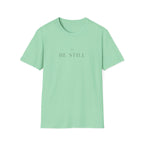 Be Still T-Shirt