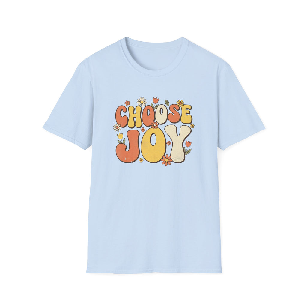 Choose Joy T-Shirt