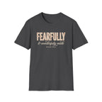 FEARFULLY & WONDERFULLY MADE T-Shirt