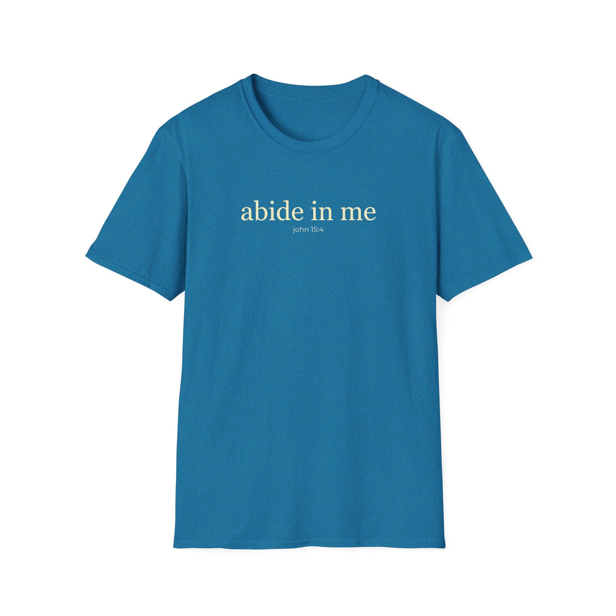Abide In Me T-Shirt