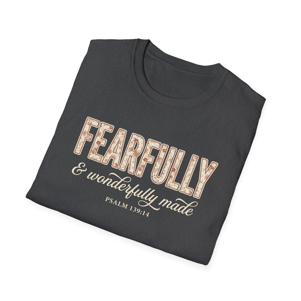 FEARFULLY & WONDERFULLY MADE T-Shirt