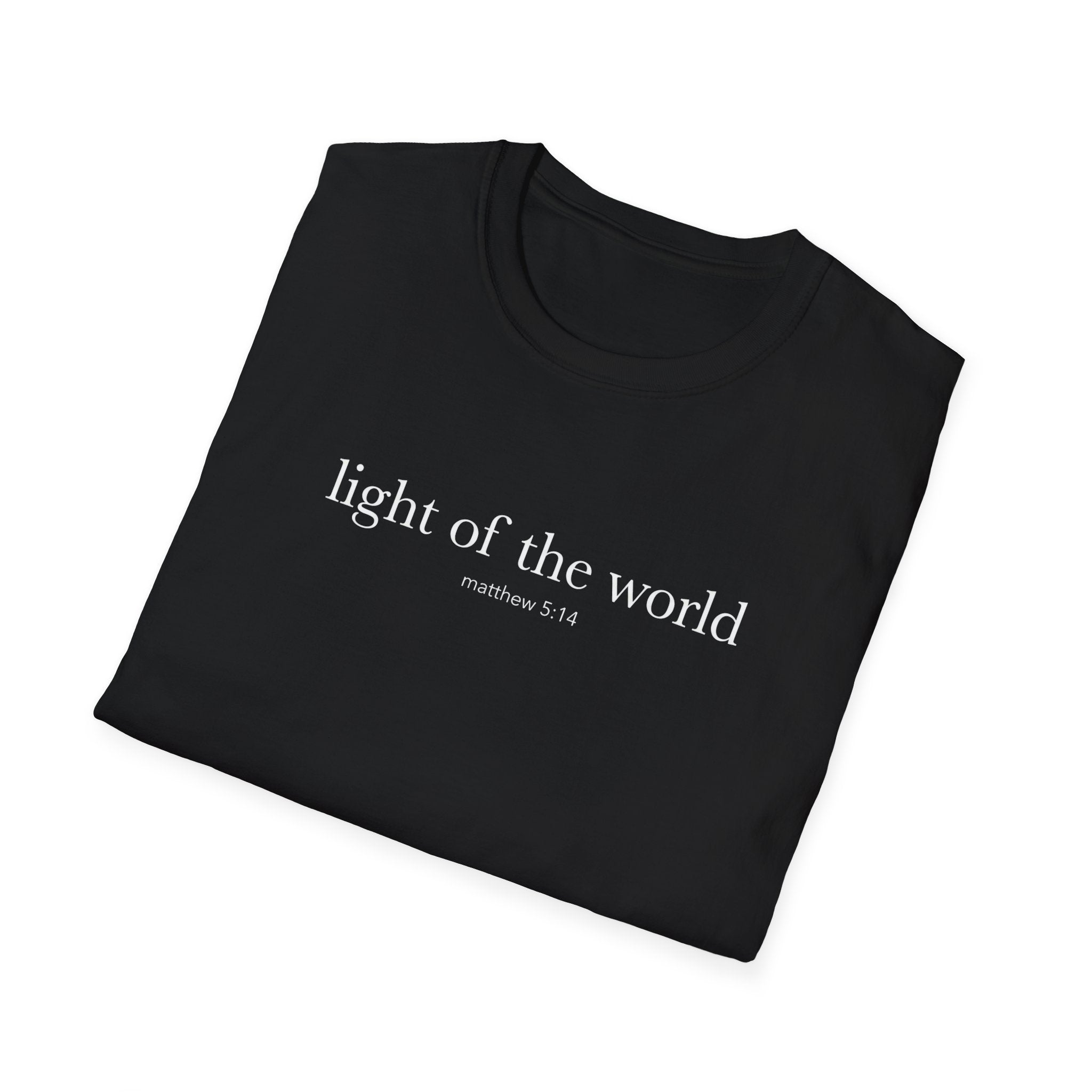 LIGHT OF THE WORLD MATT. 5:14 T-Shirt