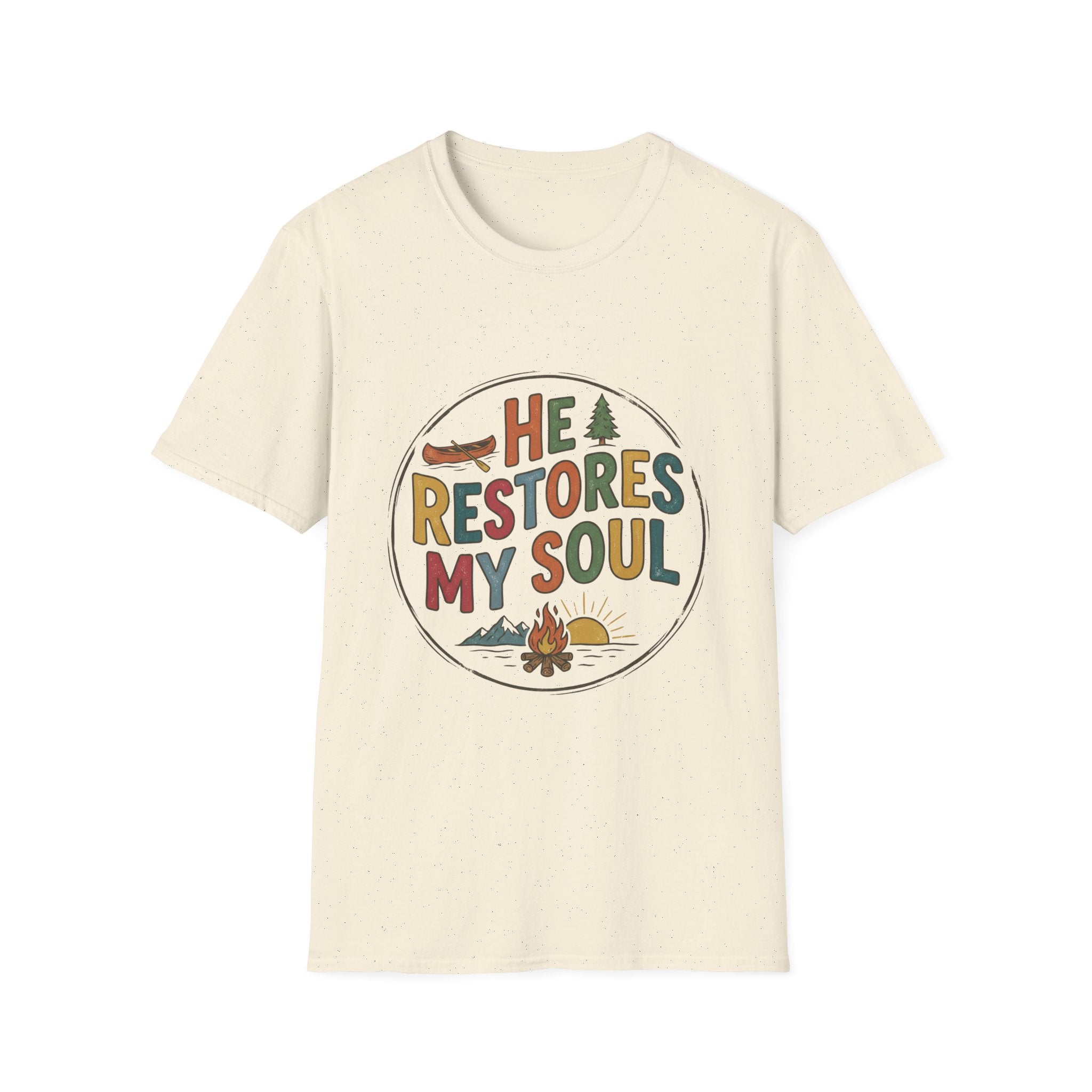 HE RESTORES MY SOUL T-Shirt