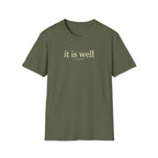 IT IS WELL 2 KINGS 4:26 T-Shirt
