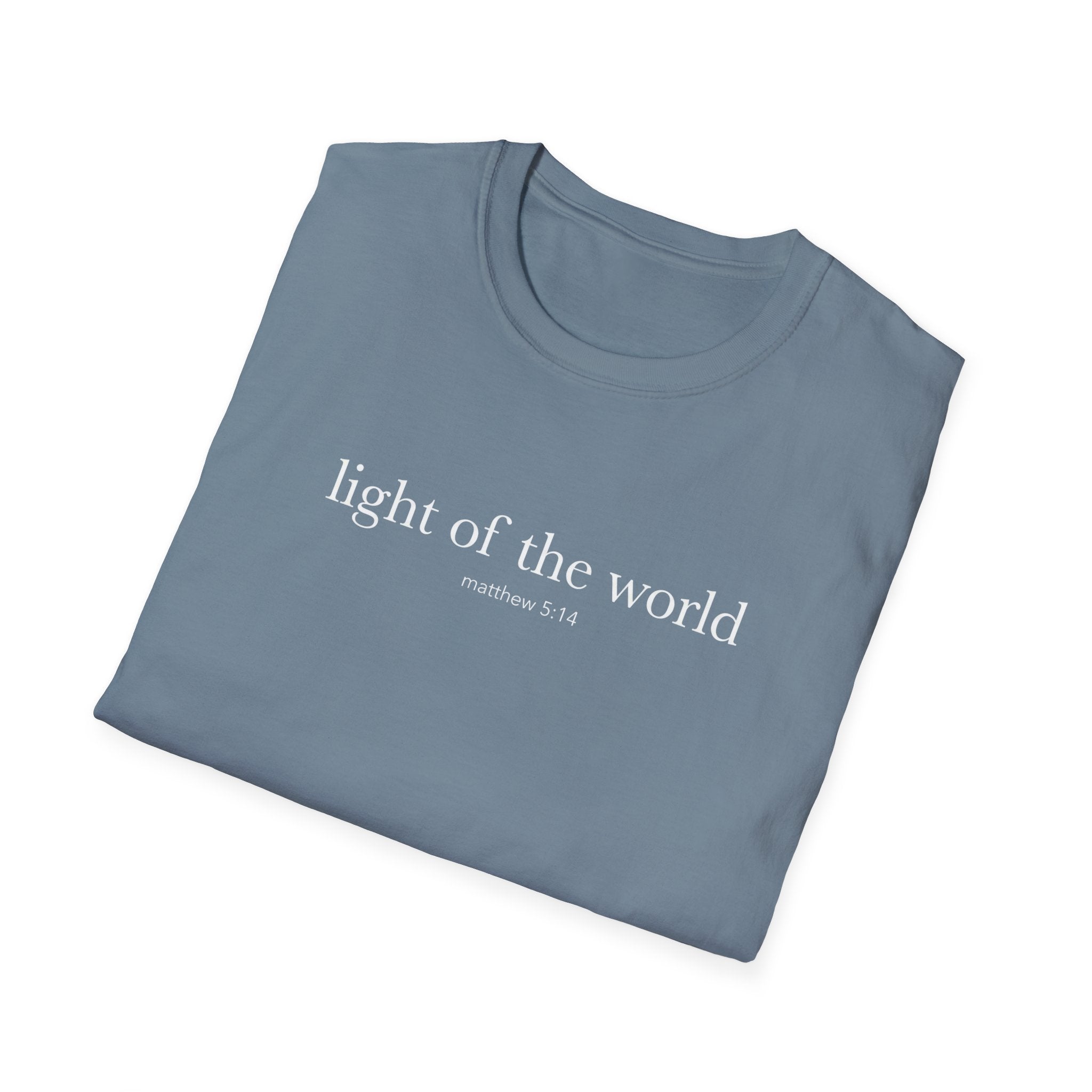 LIGHT OF THE WORLD MATT. 5:14 T-Shirt