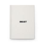 IMUST | Hardcover Journal
