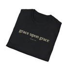 GRACE UPON GRACE JOHN 1:16 T-Shirt