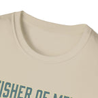 FISHER OF MEN T-Shirt