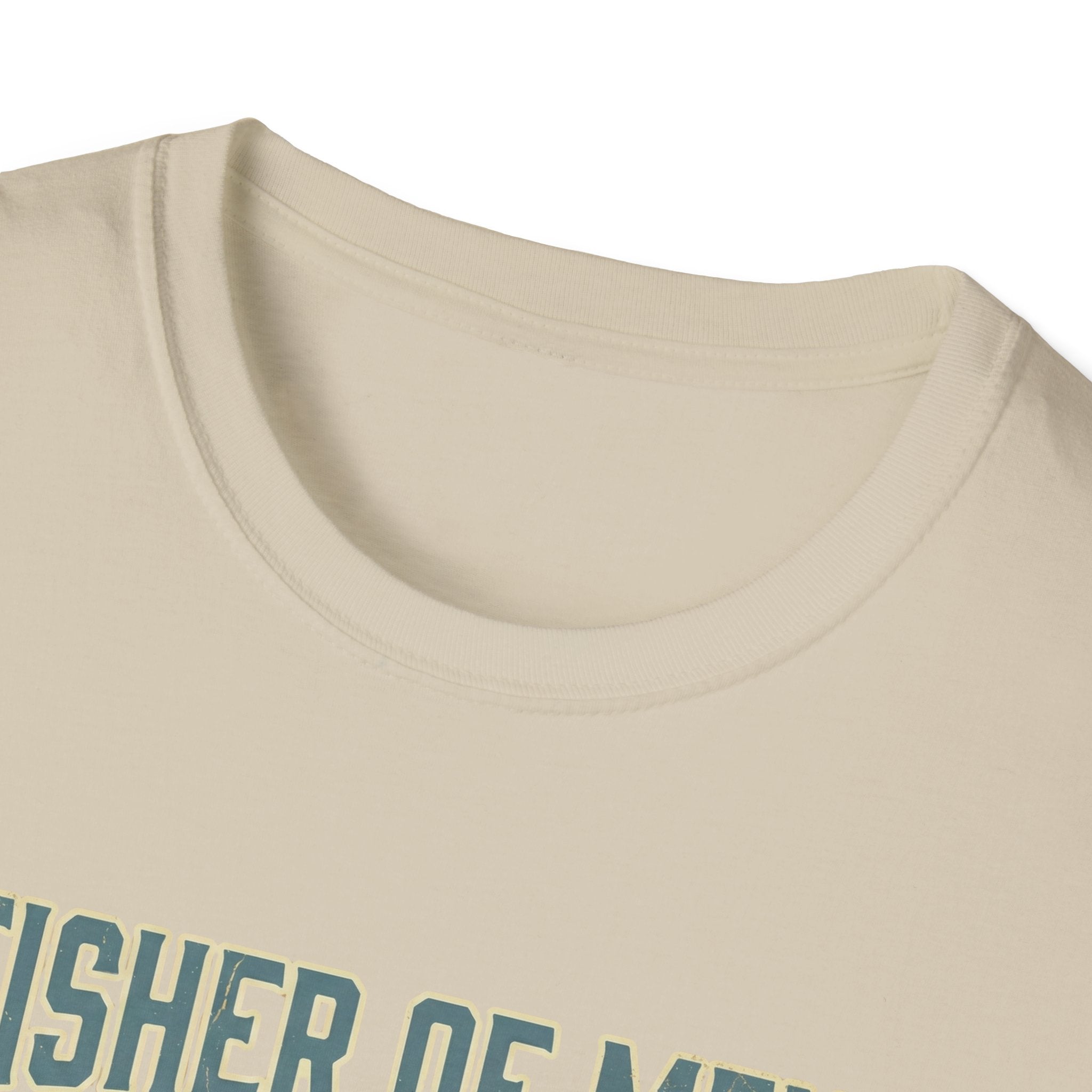 FISHER OF MEN T-Shirt
