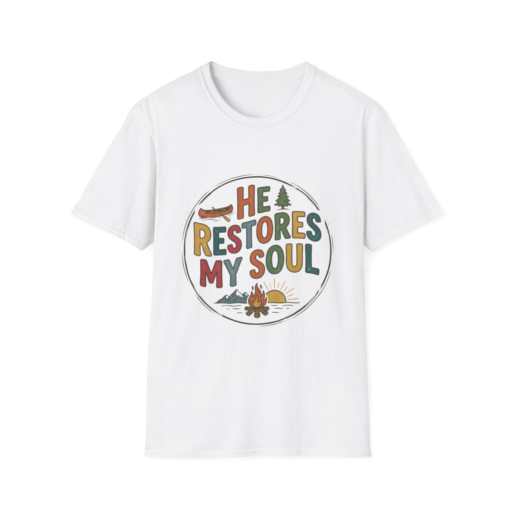 HE RESTORES MY SOUL T-Shirt