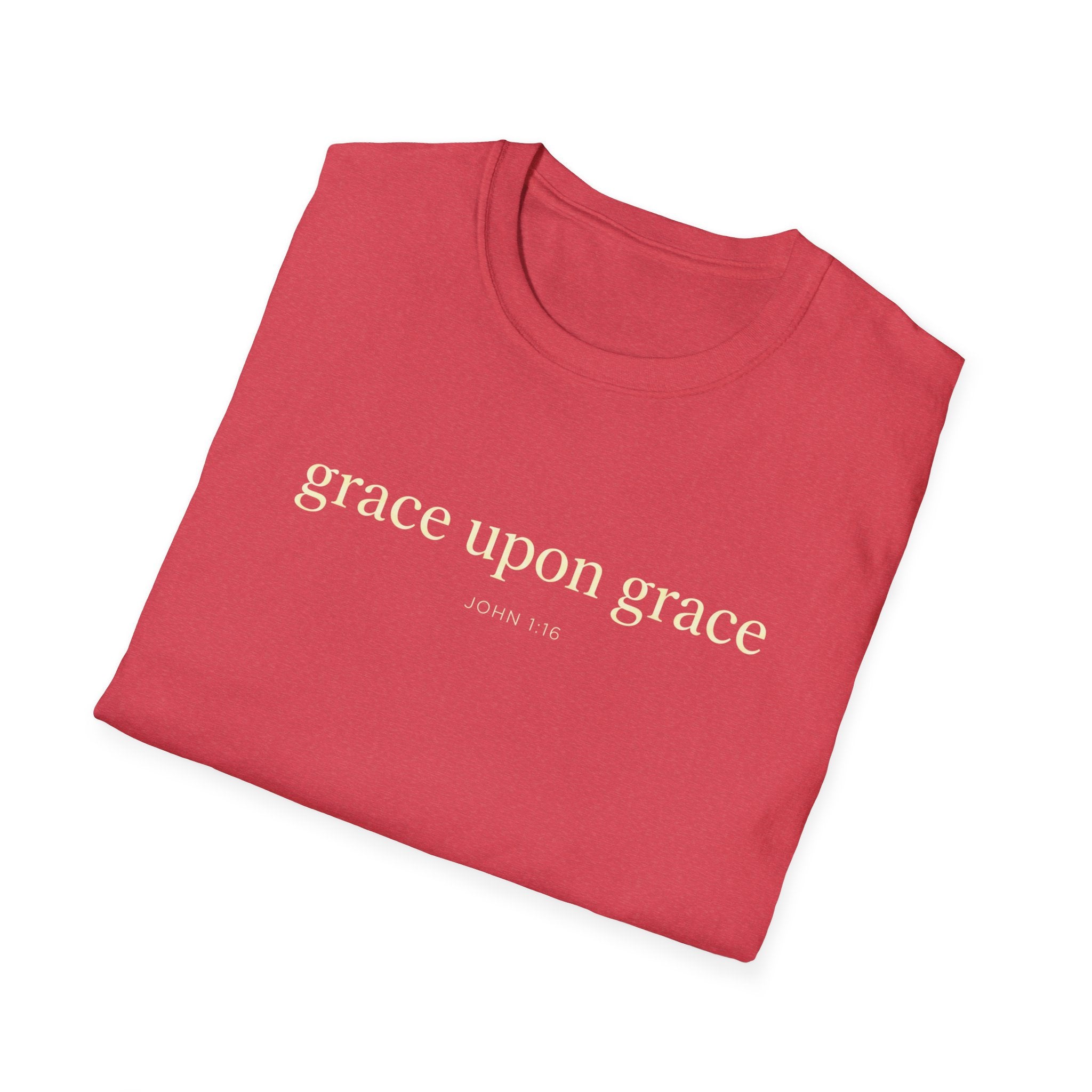 GRACE UPON GRACE JOHN 1:16 T-Shirt