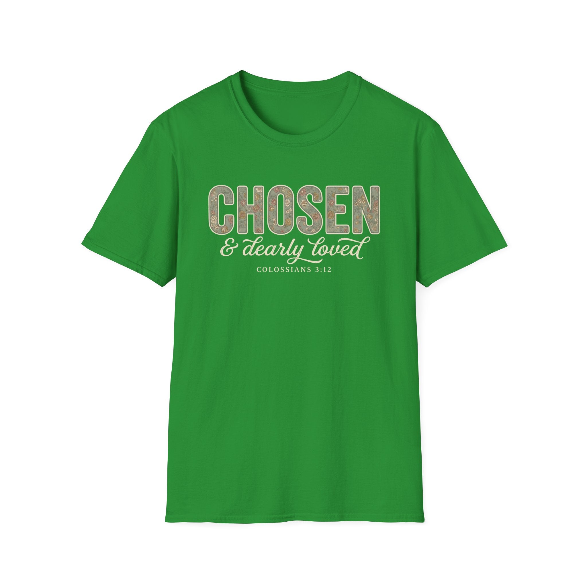 Chosen & Dearly Loved T-Shirt