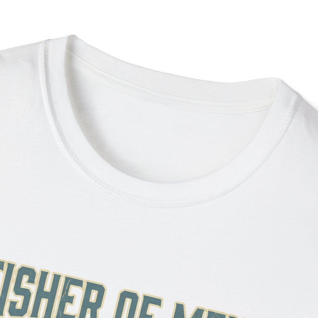 FISHER OF MEN T-Shirt