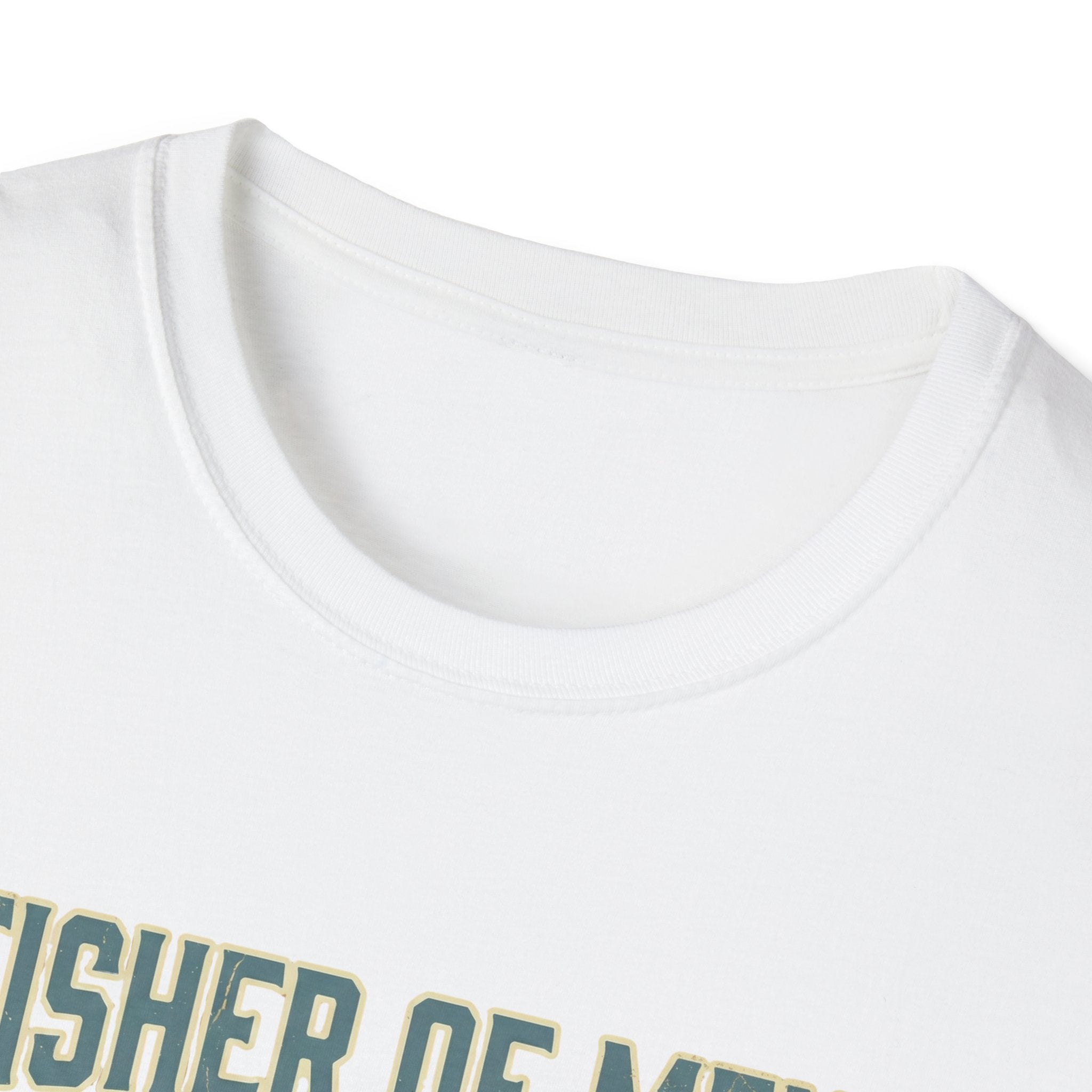 FISHER OF MEN T-Shirt