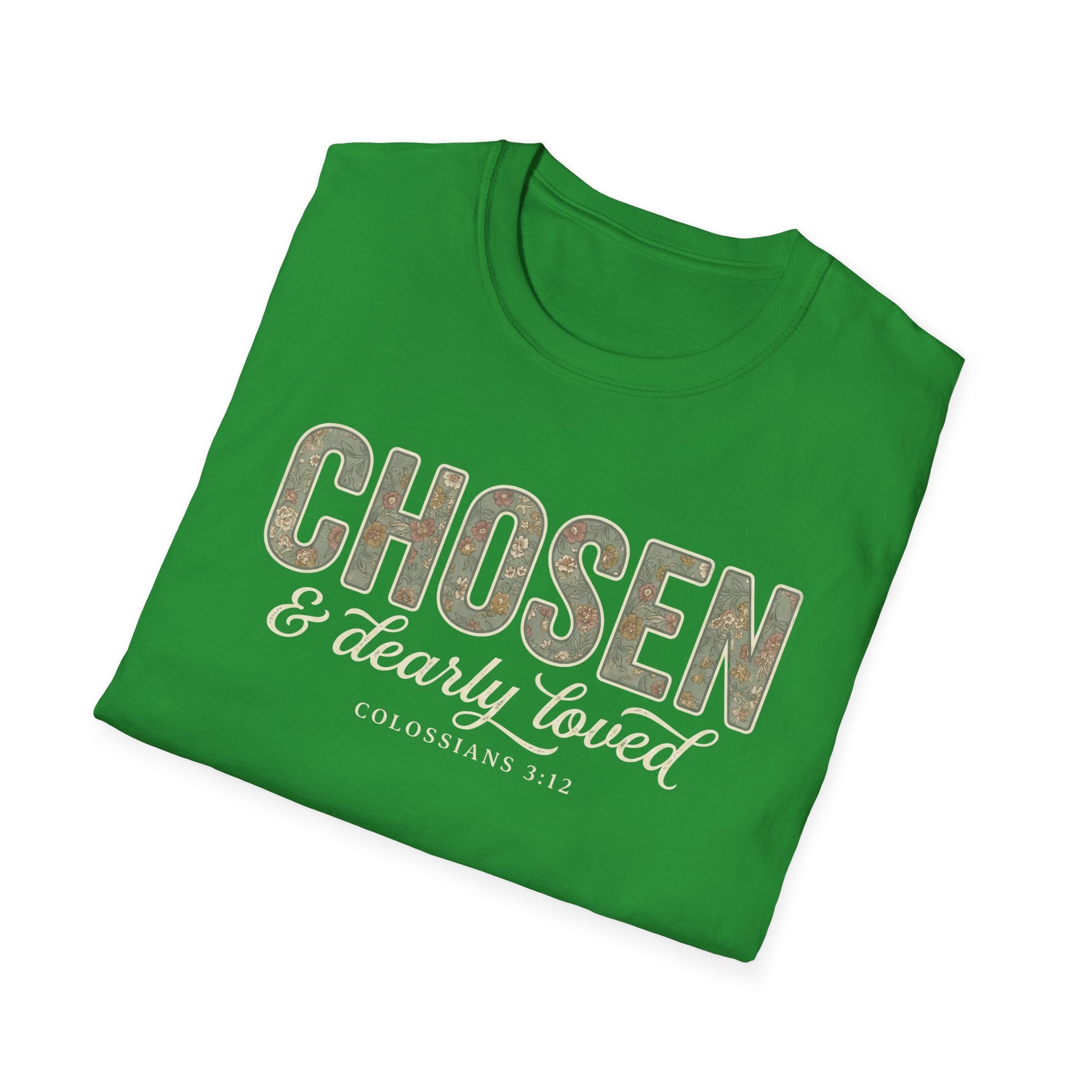 Chosen & Dearly Loved T-Shirt