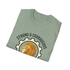 STRONG & COURAGEOUS T-Shirt