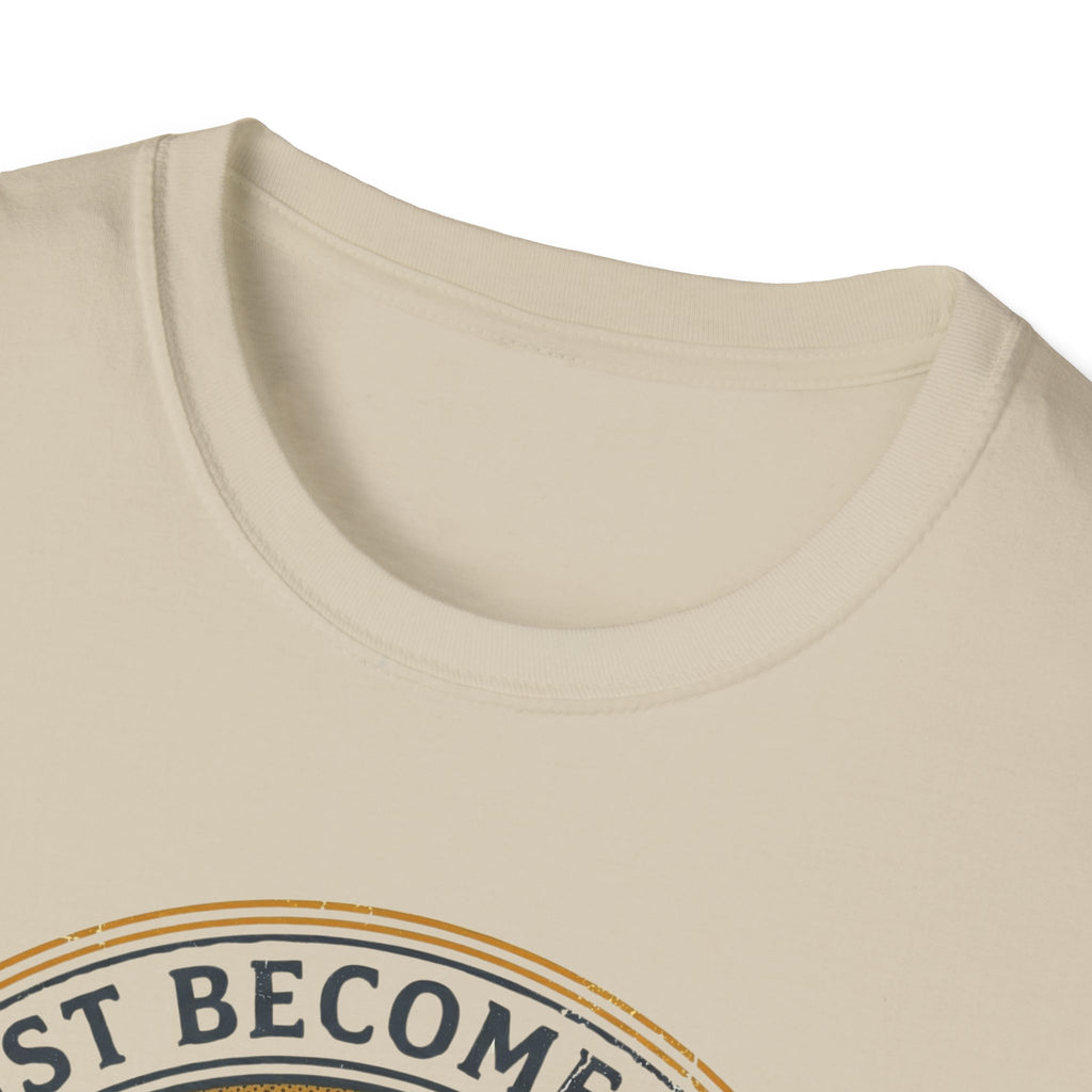 HE MUST BECOME GREATER T-Shirt