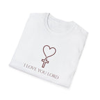 I LOVE YOU LORD HEART & CROSS  T-Shirt