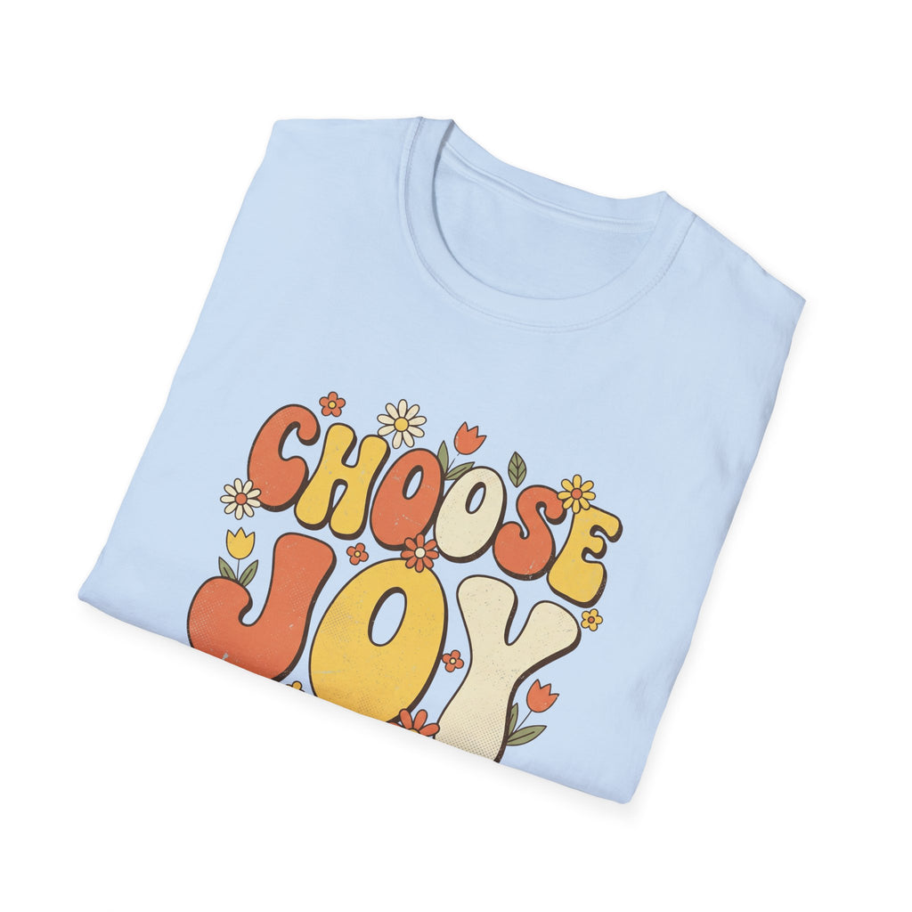 Choose Joy T-Shirt