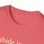 Abide In Me T-Shirt