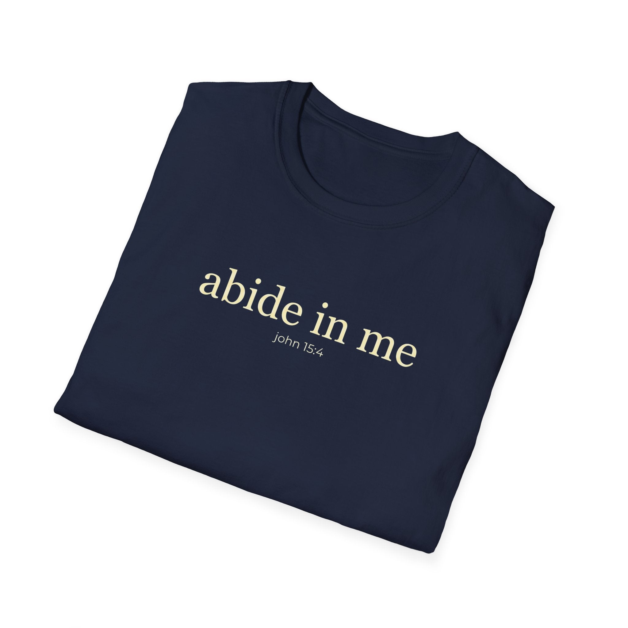 Abide In Me T-Shirt