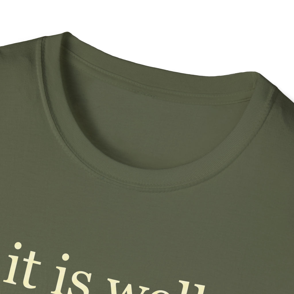 IT IS WELL 2 KINGS 4:26 T-Shirt