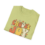 Choose Joy T-Shirt