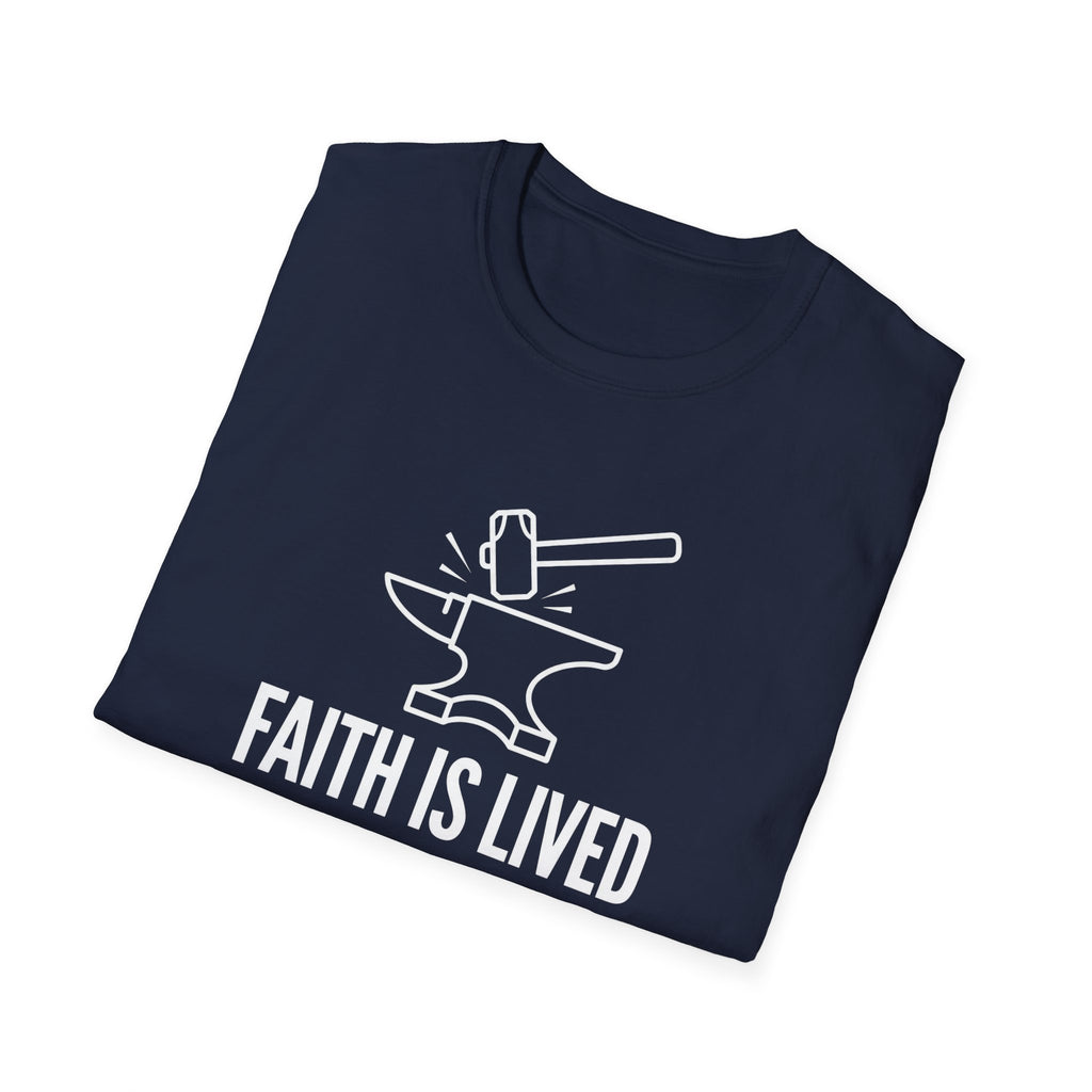 Faith is Lived T-Shirt