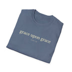 GRACE UPON GRACE JOHN 1:16 T-Shirt