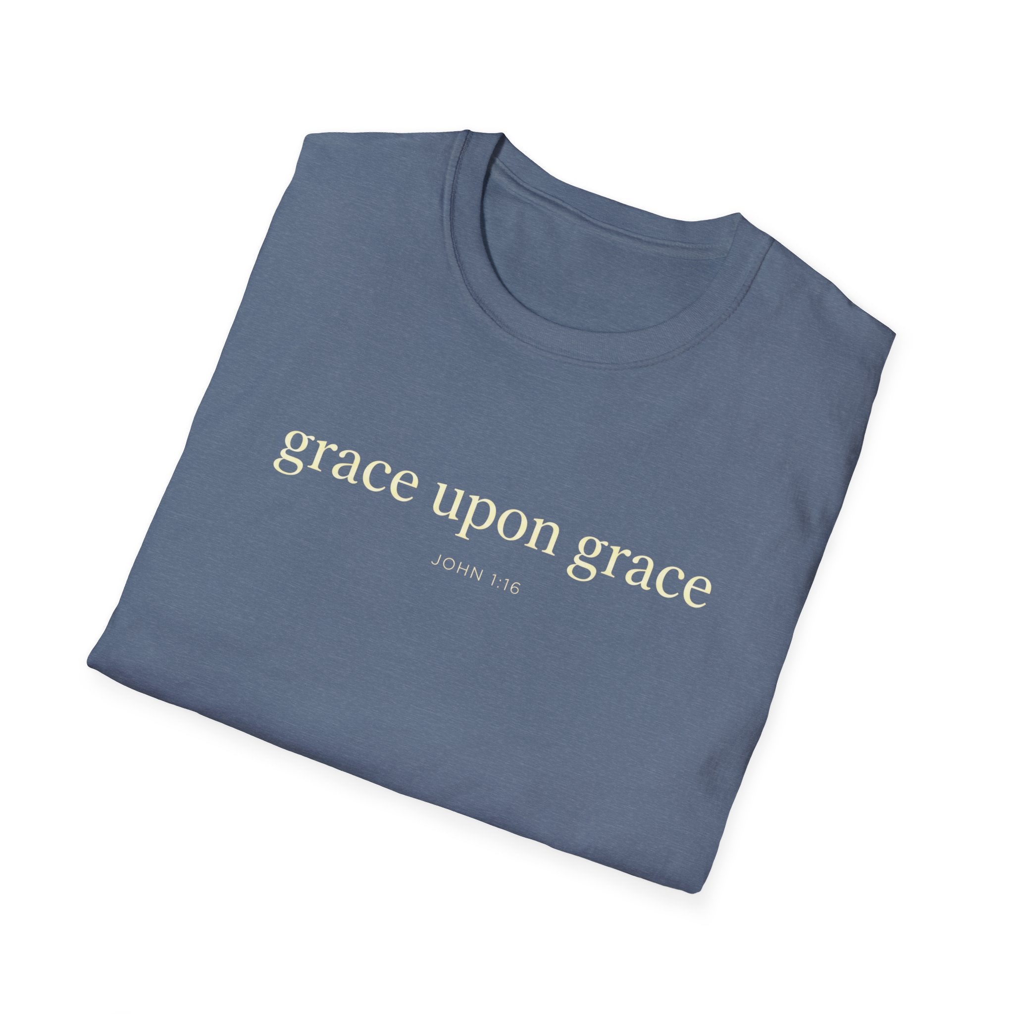 GRACE UPON GRACE JOHN 1:16 T-Shirt