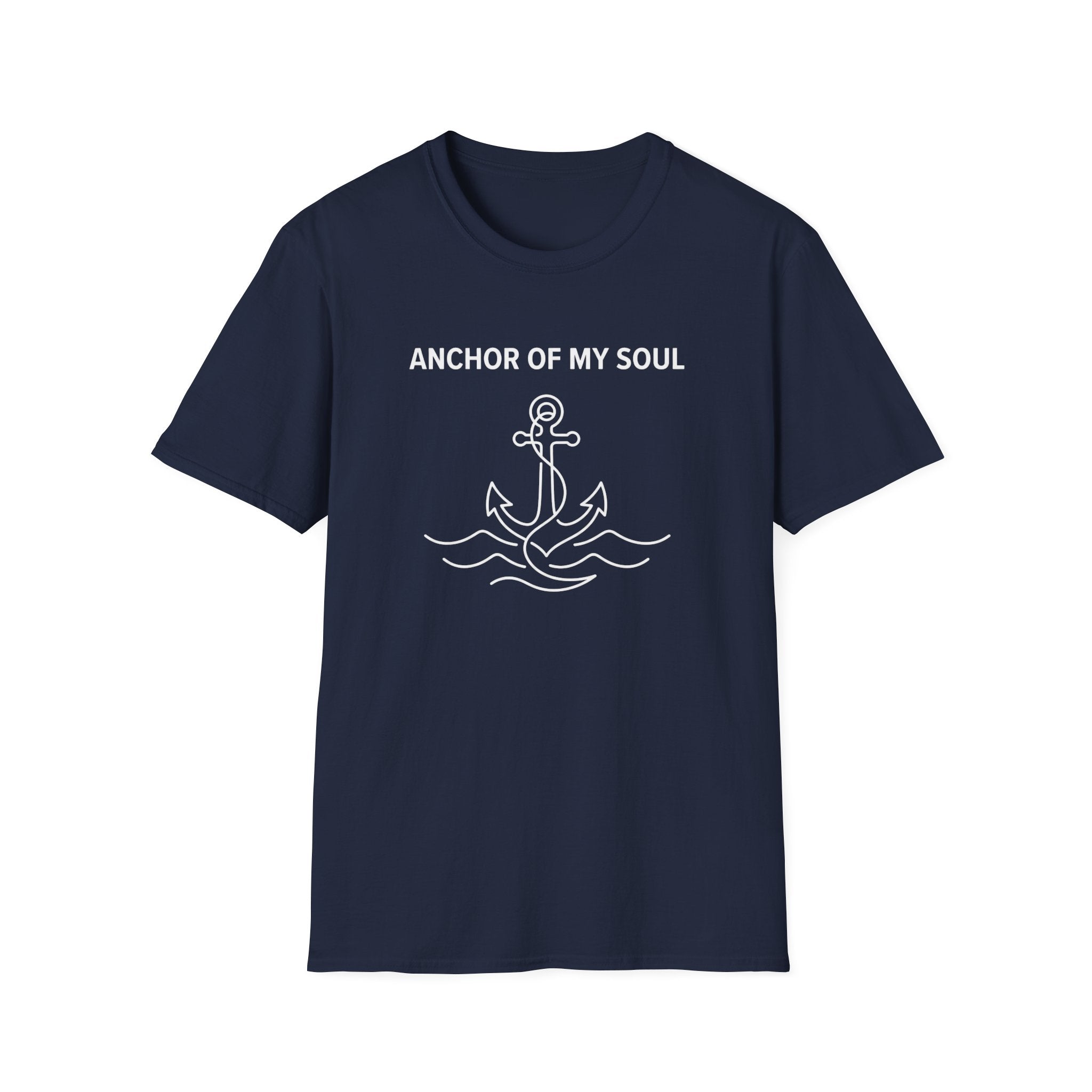 Anchor Of My Soul T-Shirt
