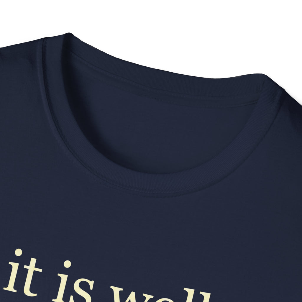 IT IS WELL 2 KINGS 4:26 T-Shirt