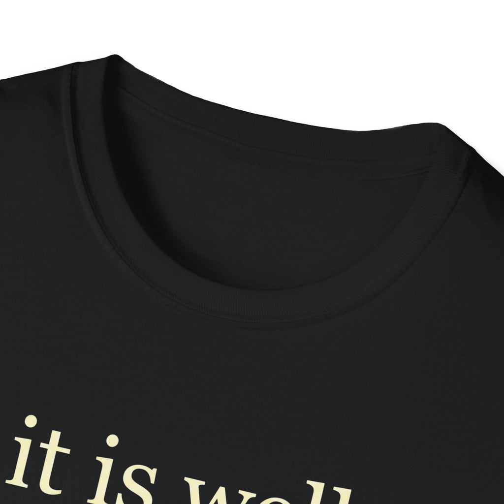 IT IS WELL 2 KINGS 4:26 T-Shirt