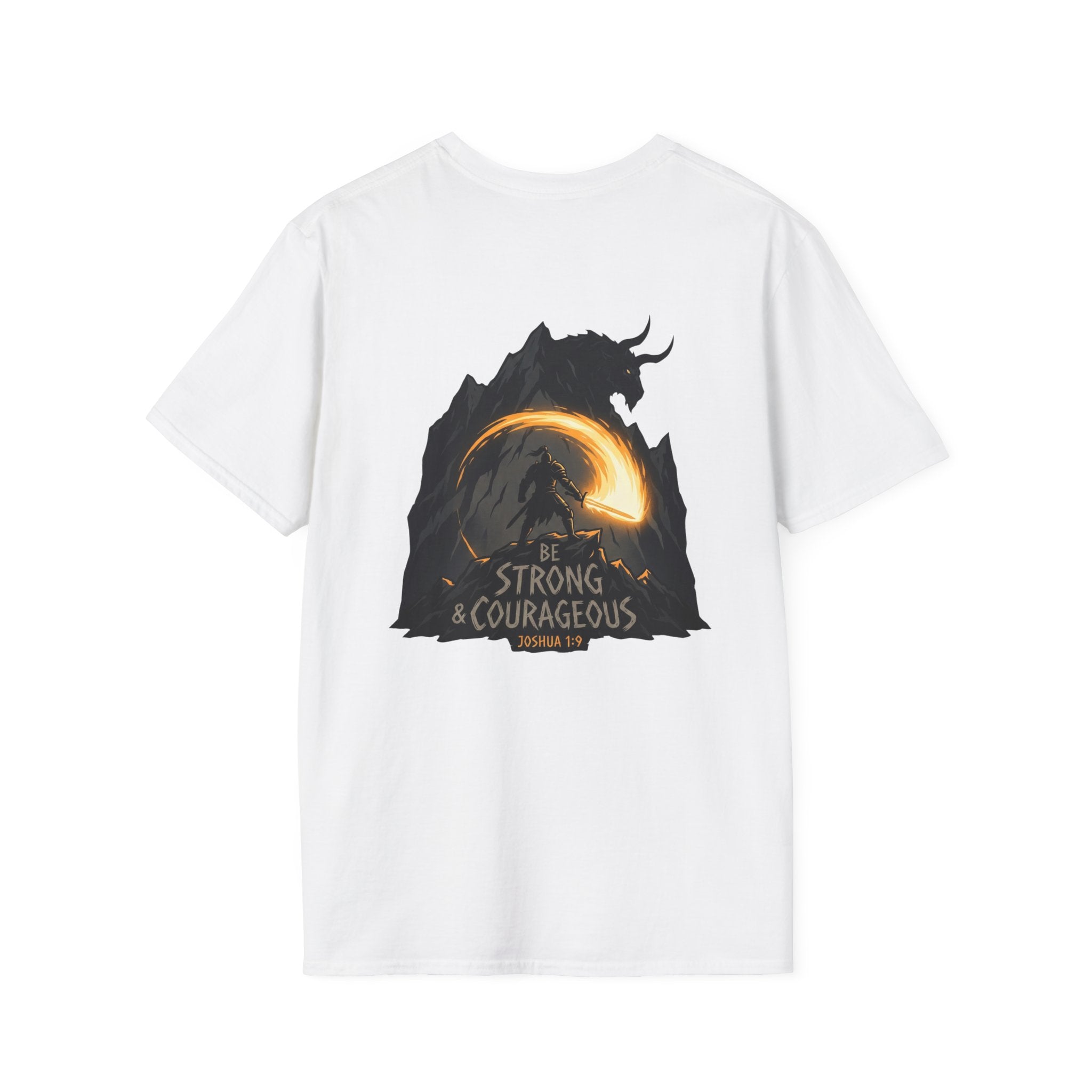 BE STRONG & COURAGEOUS T-Shirt